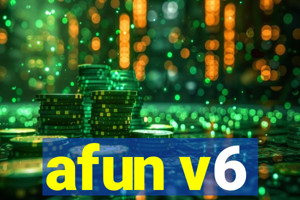 afun v6